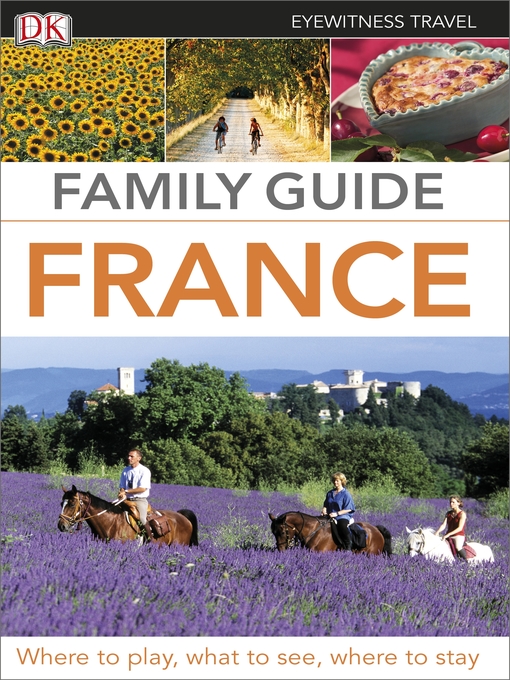 Title details for Family Guide France by DK Travel - Available